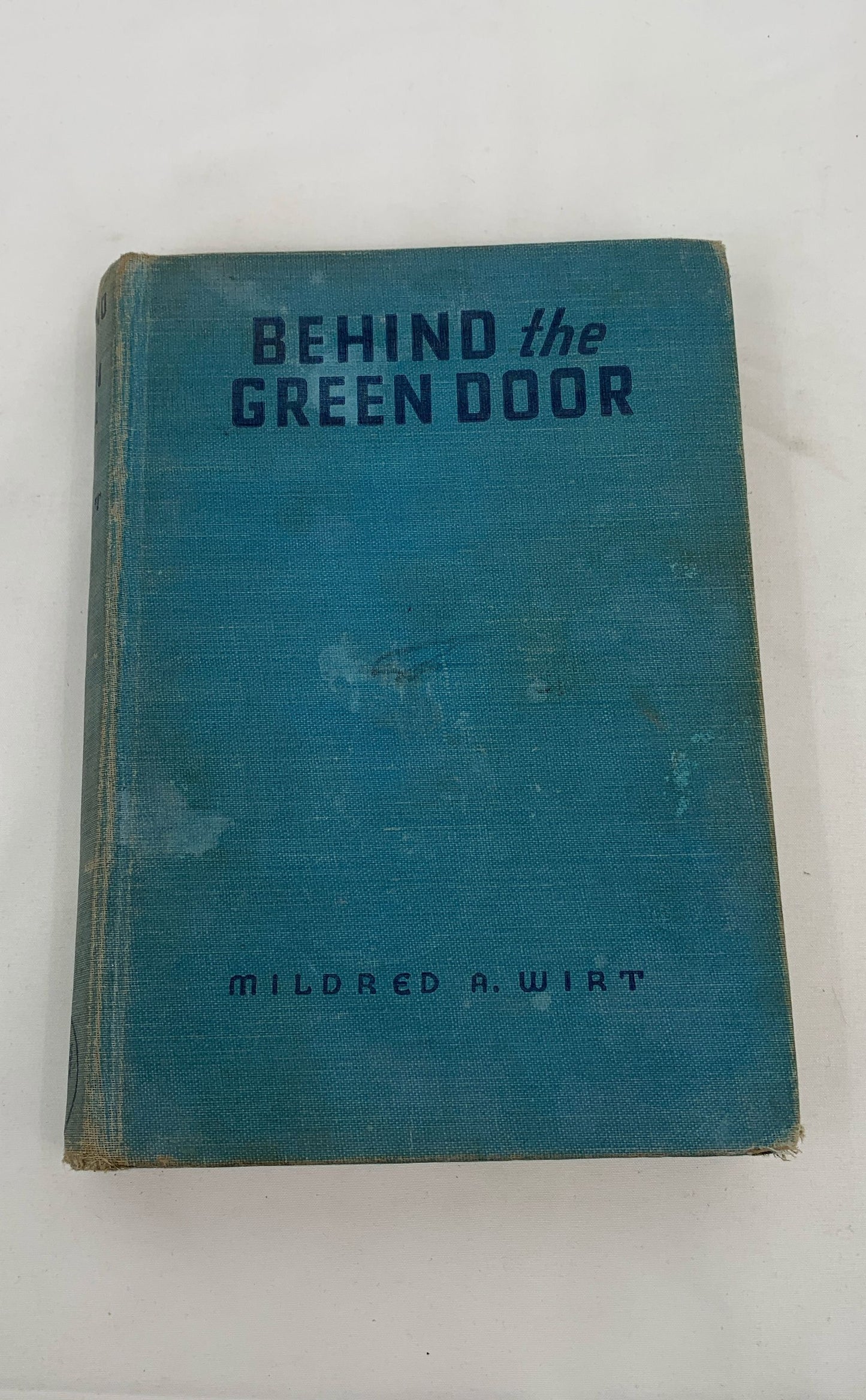 Behind The Green Door By Mildred A. Wirt 1940