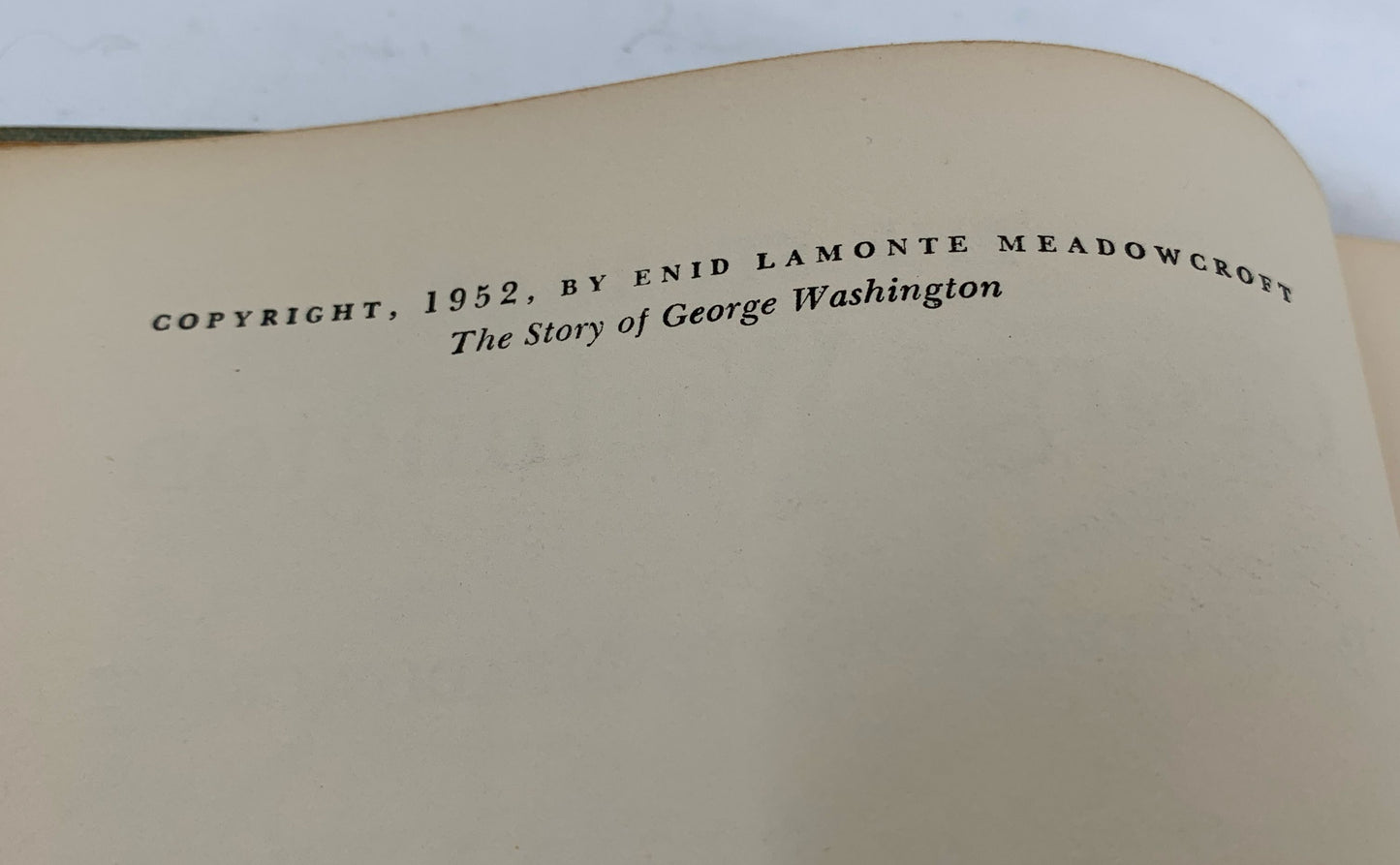 Vintage Signature Books: The Story Of George Washington 1952 Enid Meadowcroft